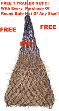 JUMBO 6x6 "KNOTLESS" ROUND BALE Slow Feed HAY NET( 4-5mm THICKNESS ) + FREE TRAILER NET